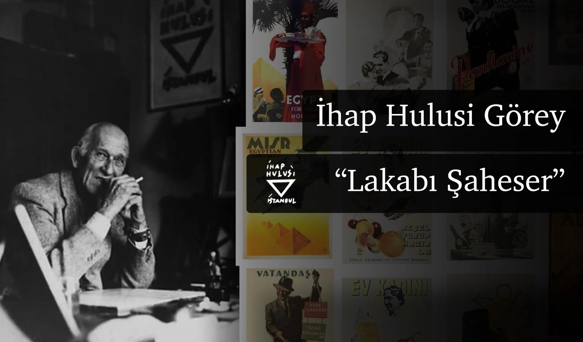 İhap hulisi görey lakabı şaheser büyük deha2 kimdir eserleri hayatı biyografi ender merter 1 i̇hap hulusi görey ajansara