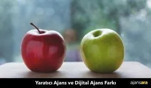 Yaratıcı ajans ve dijital ajans farkı