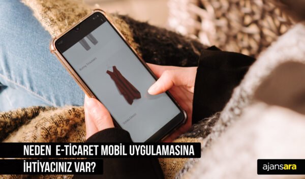 E-ticaret mobil uygulama