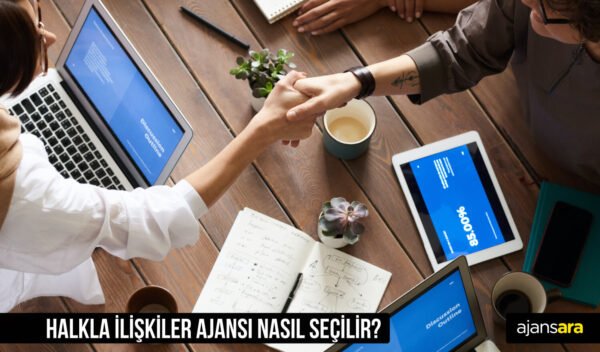 Halkla İlişkiler Ajansı Nasıl Seçilir?